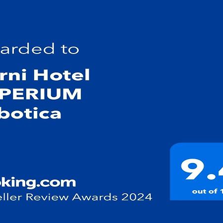 Garni Hotel Imperium سوبوتيتْسا المظهر الخارجي الصورة